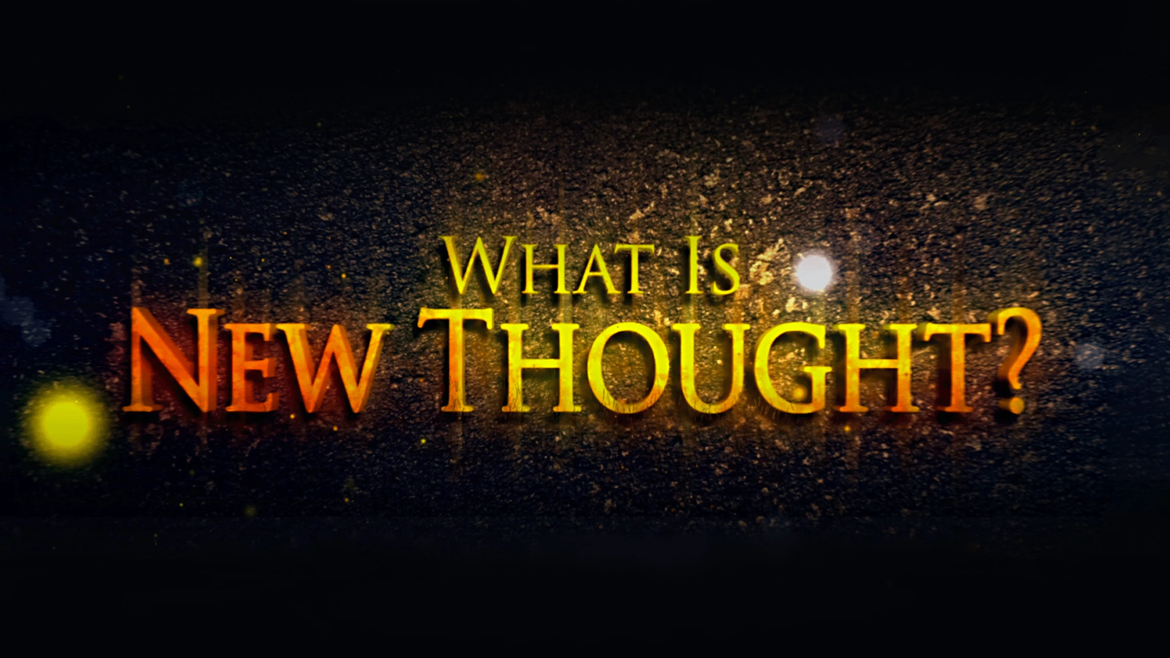 What Is New Thought? poster
